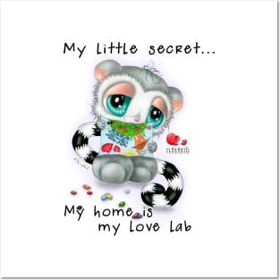 My little secret... My home is my love lab Posters and Art